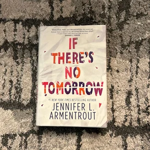 If There's No Tomorrow
