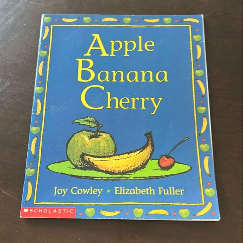 Apple Banana Cherry