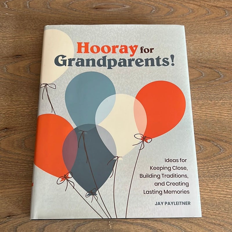 Hooray for Grandparents