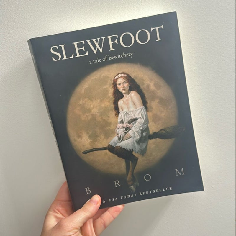 Slewfoot