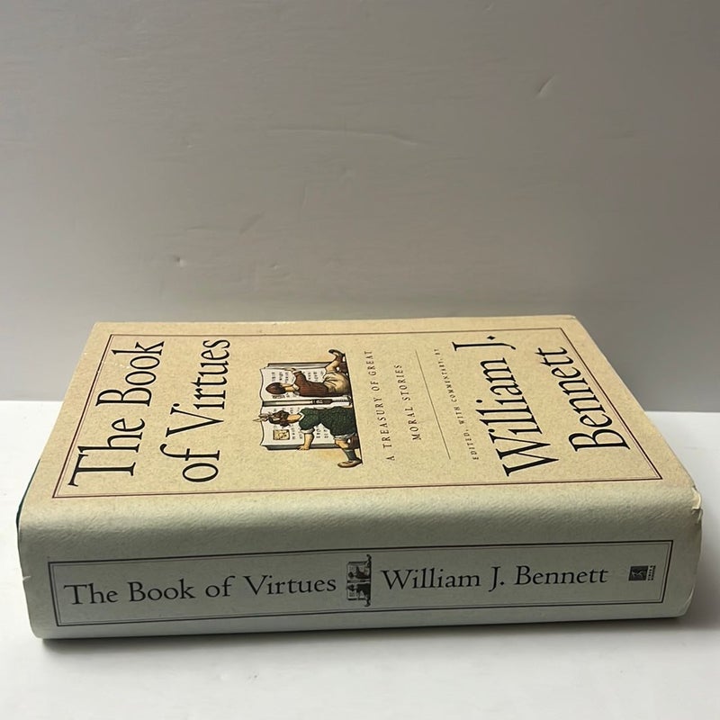The Book of Virtues: A Treasury of Great Moral Stories 
