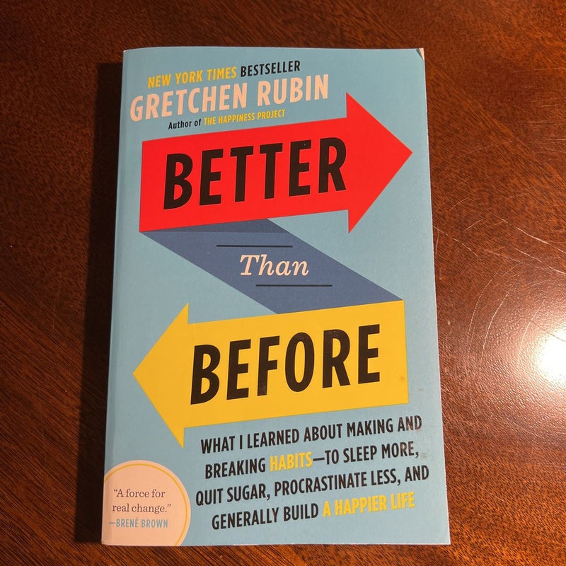 Better Than Before