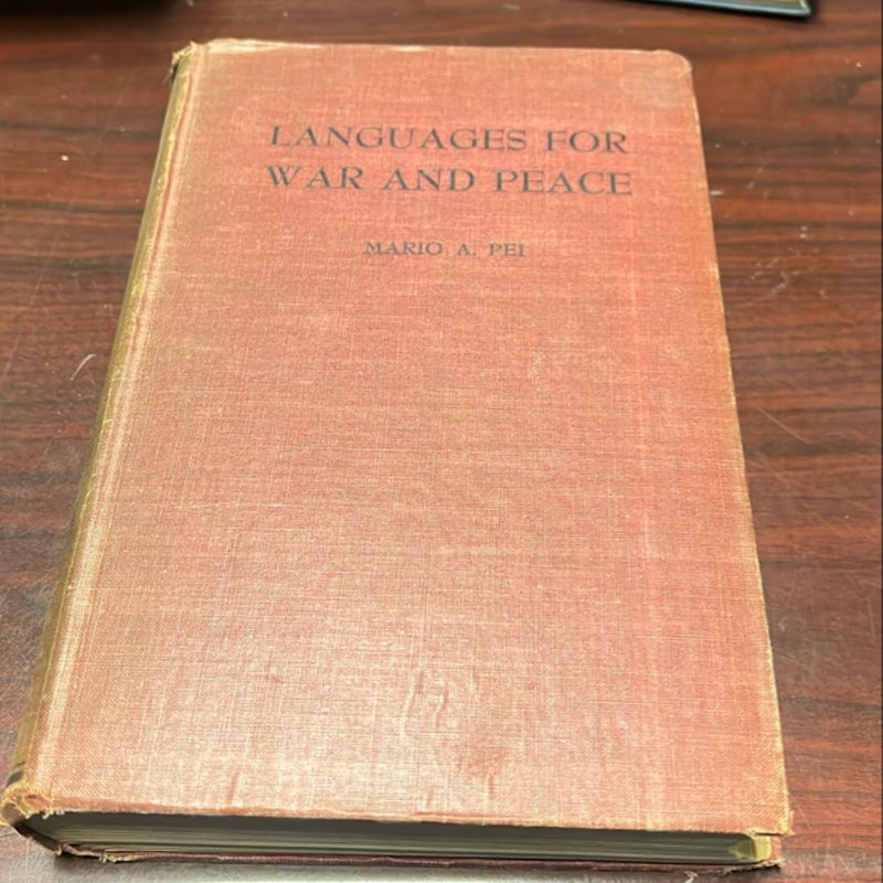 Languages for war and peace 