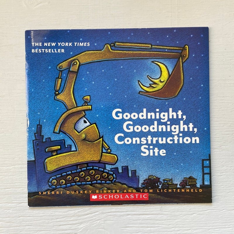 Goodnight, Goodnight, Construction Site 