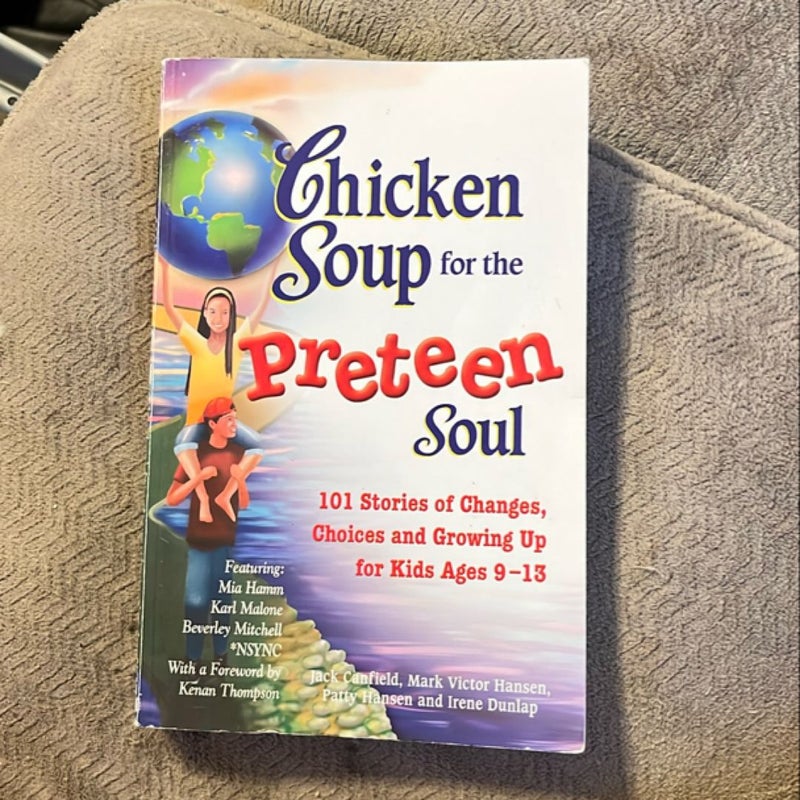 Chicken Soup for the Preteen Soul