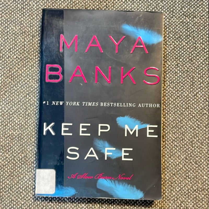 Keep Me Safe, In His Keeping, Safe at Last, With Every Breath, Just One Touch-Maya Banks bundle