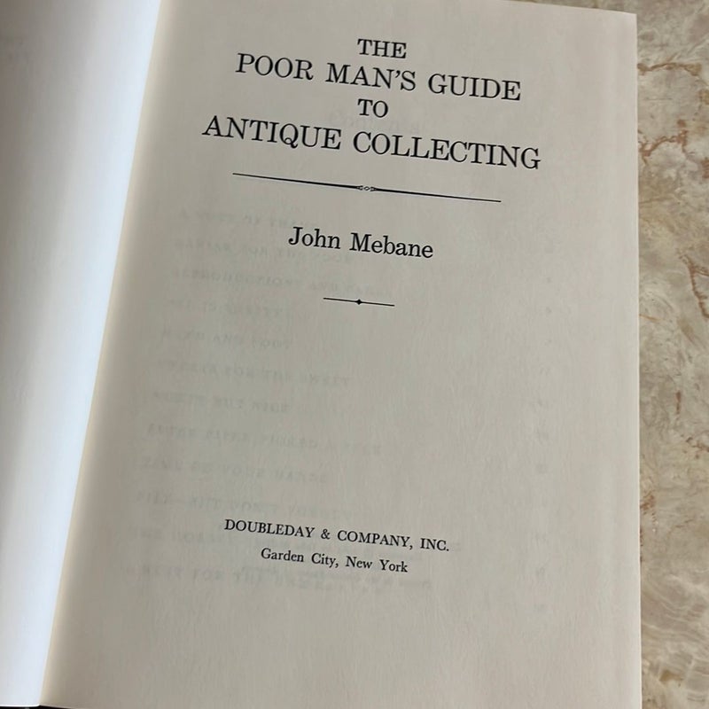 A Poor Man’s Guide to Antique Collecting 