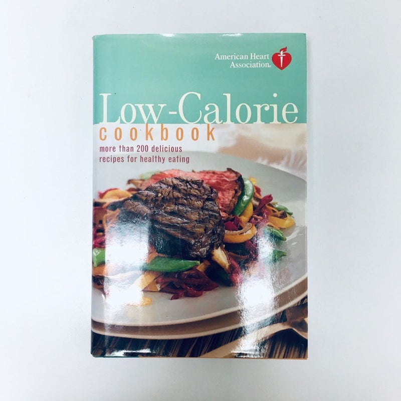 American Heart Association Low-Calorie Cookbook