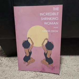 The Incredible Shrinking Woman