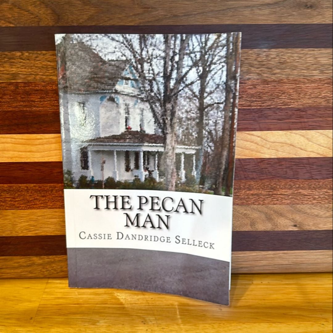 The Pecan Man