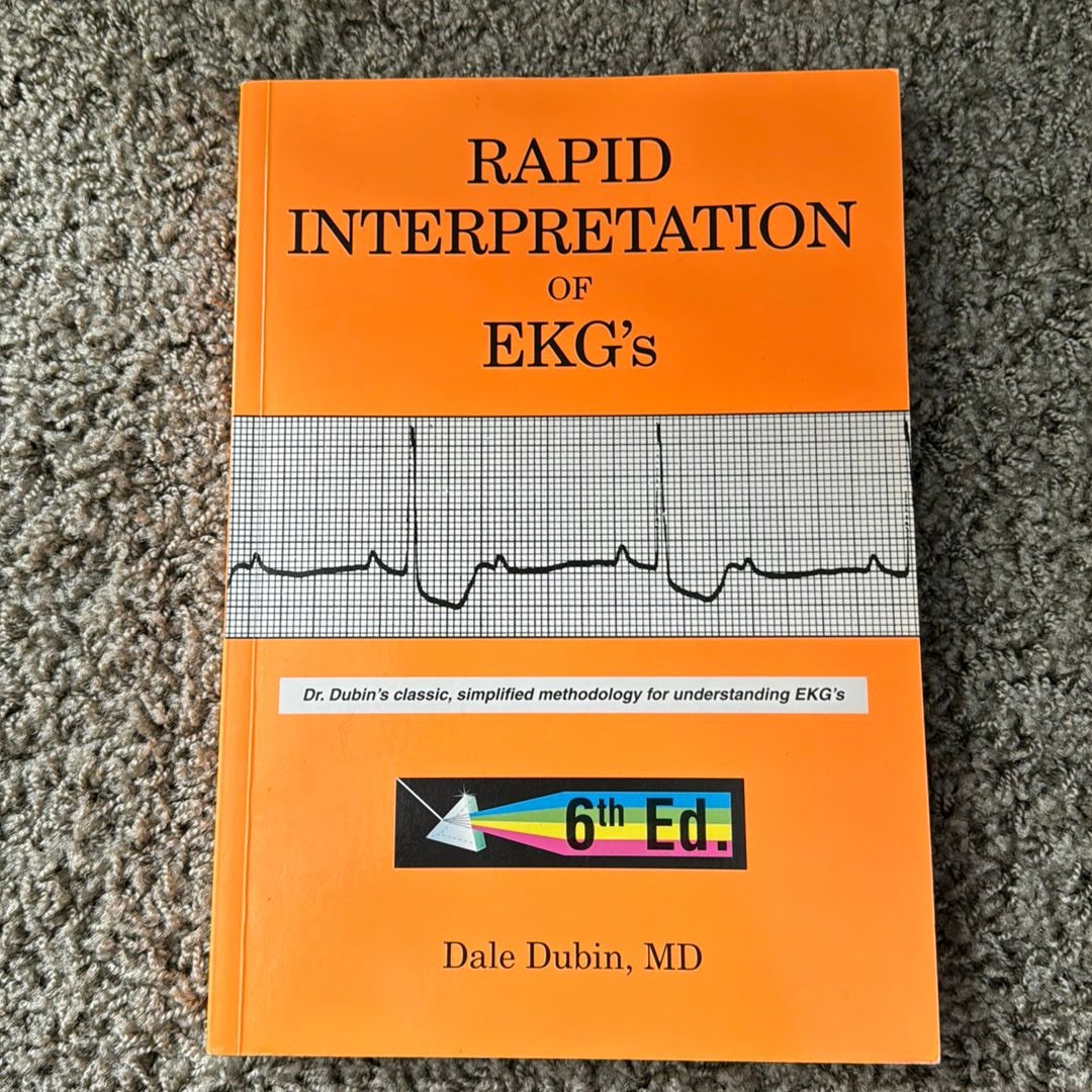 Rapid Interpretation of EKG's by Dale Dubin, Paperback | Pangobooks