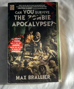 Can You Survive the Zombie Apocalypse?