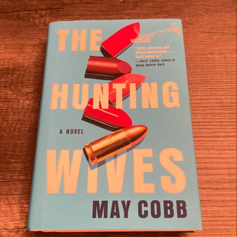 The Hunting Wives