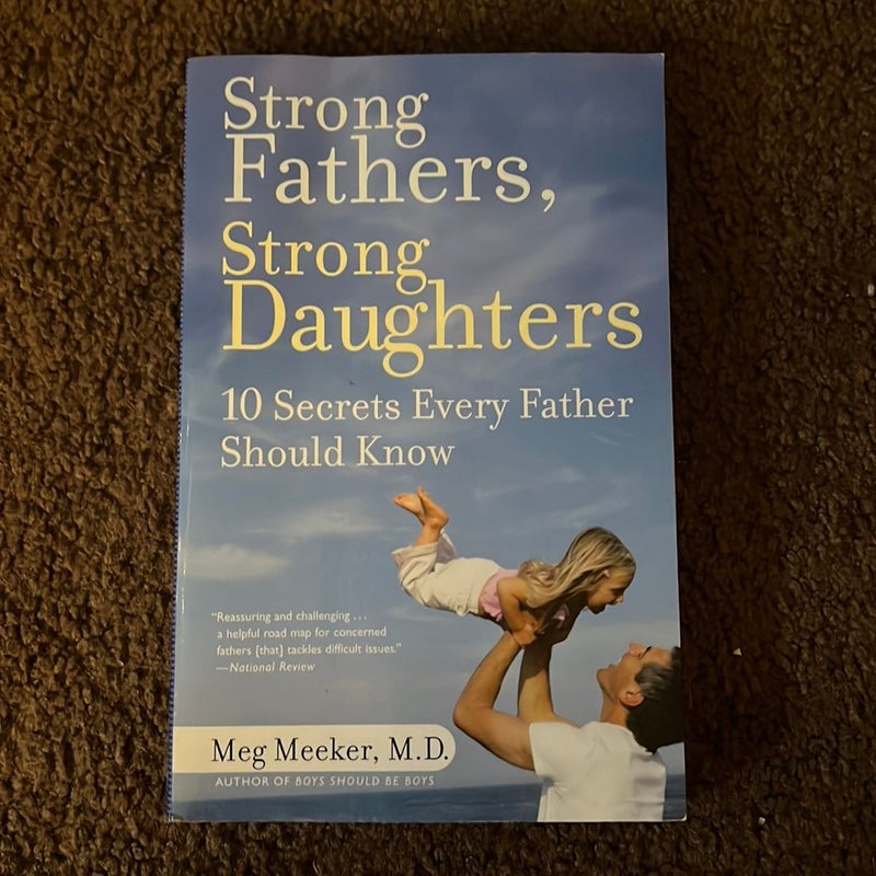 Strong Fathers, Strong Daughters