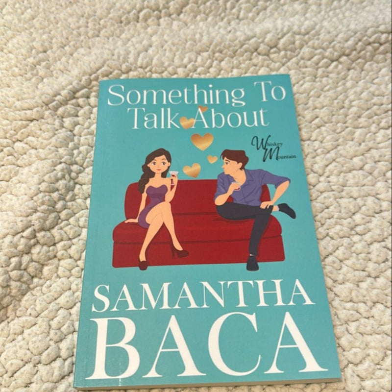 Sometbing To Talk About 