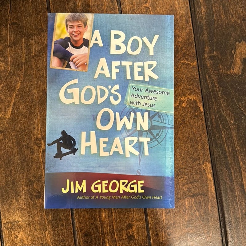 A Boy after God's Own Heart