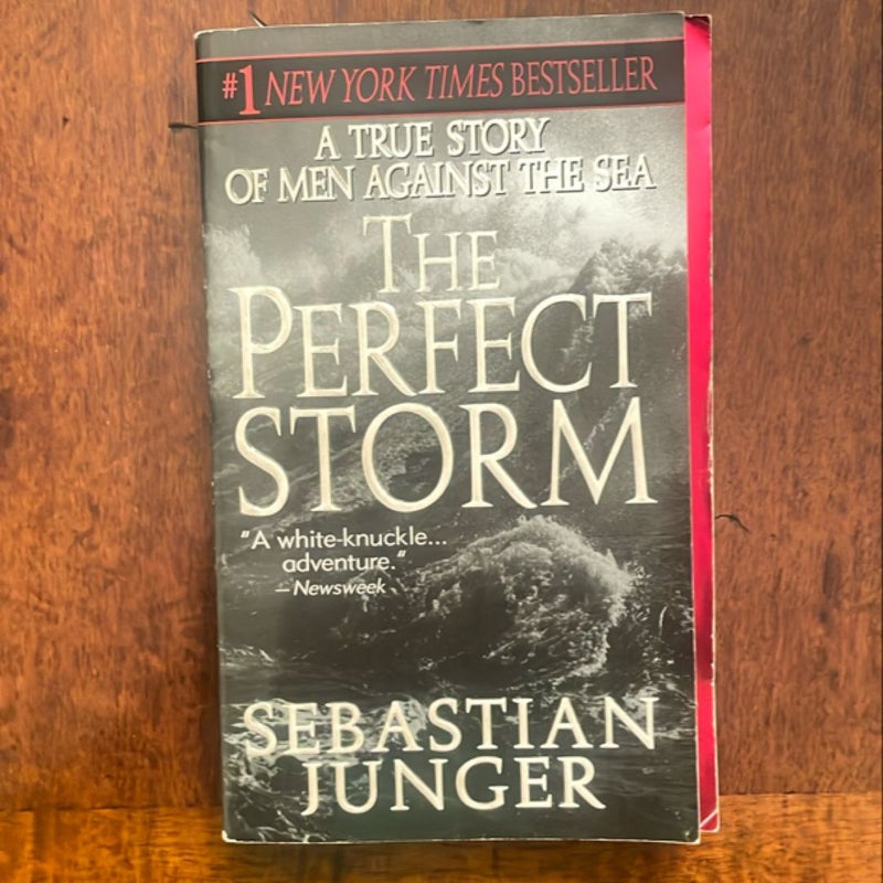 The Perfect Storm