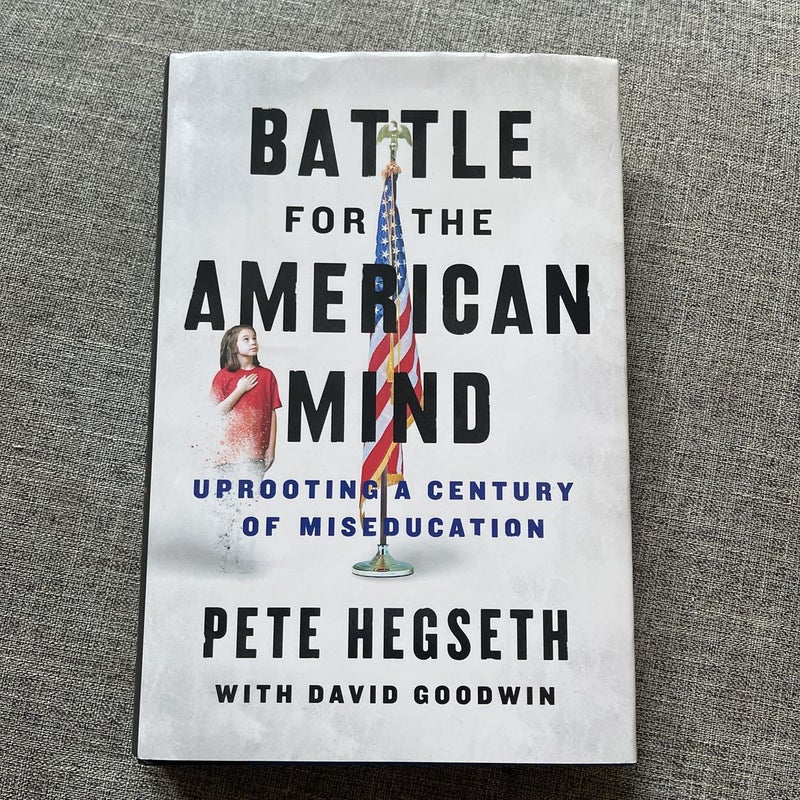 Battle for the American Mind