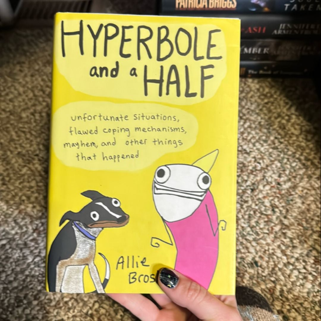 Hyperbole and a Half