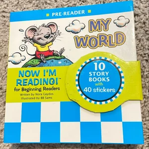 Now I'm Reading! Pre-Reader: My World
