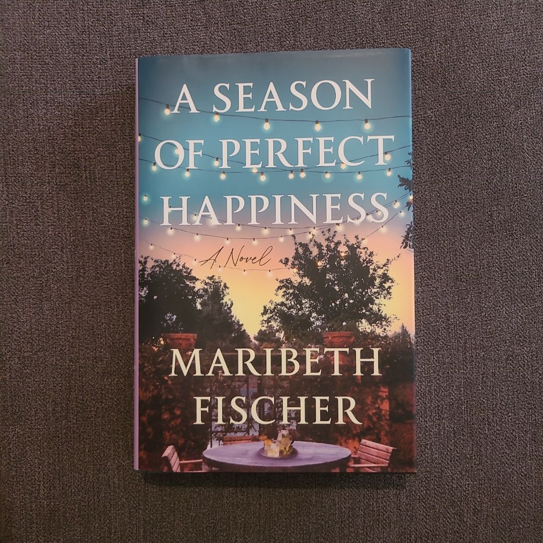 A Season of Perfect Happiness