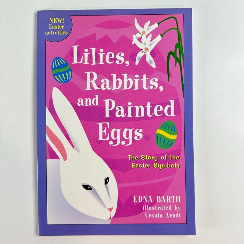 Lilies, Rabbits, and Painted Eggs-Story of Easter Symbols