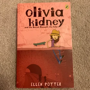 Olivia Kidney Secret Beneath City