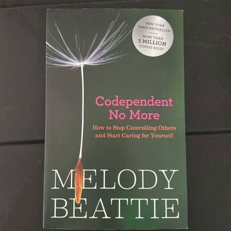 Codependent No More