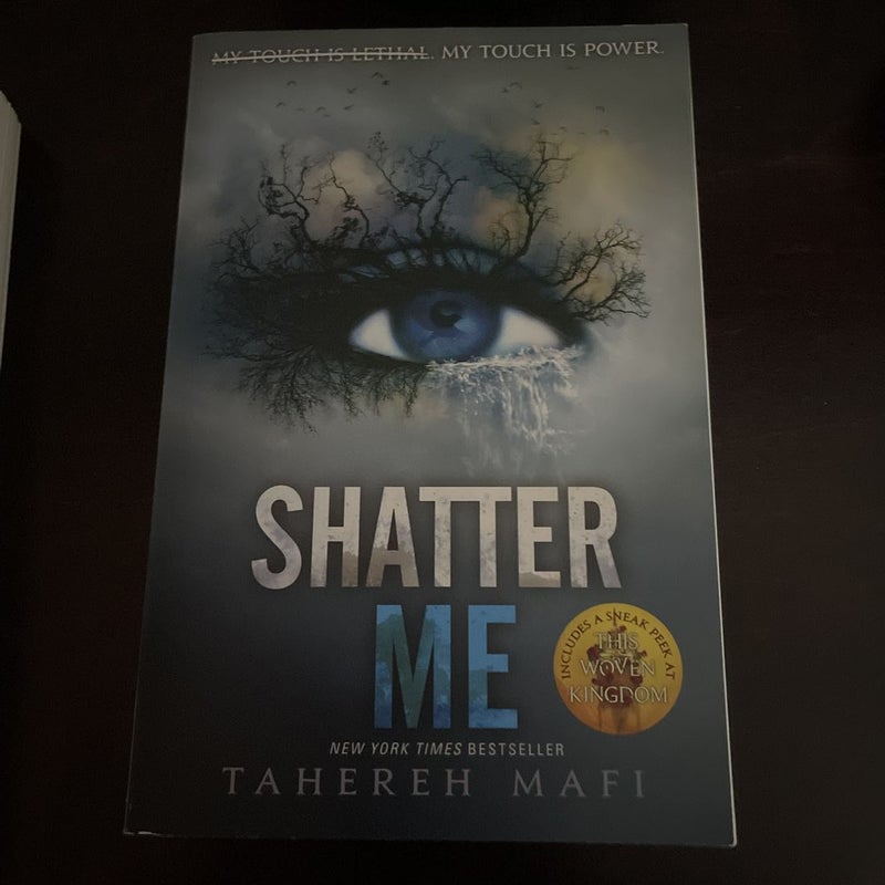 Shatter Me