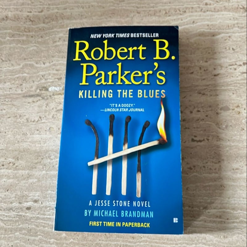 Robert B. Parker's Killing the Blues