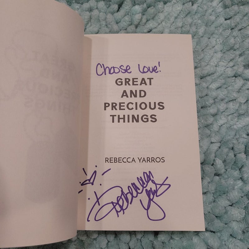 Great and Precious Things *signed*
