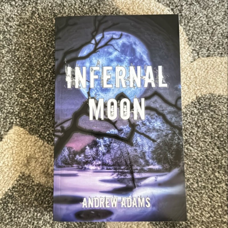 (SIGNED) Infernal Moon