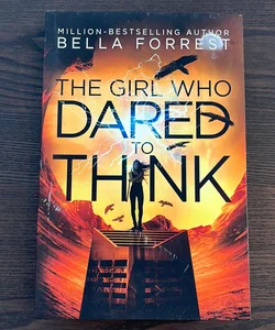 The Girl Who Dared to Think