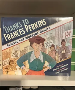 Thanks to Frances Perkins