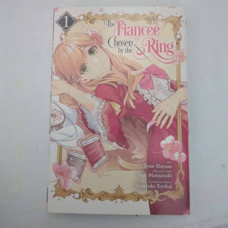 The Fiancee Chosen by the Ring, Vol. 1