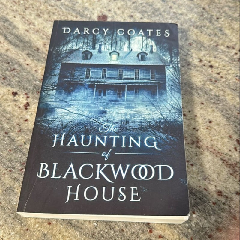 The Haunting of Blackwood House