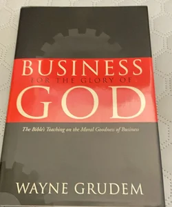 Business for the Glory of God
