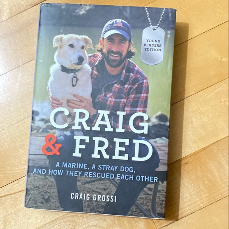 Craig and Fred Young Readers' Edition