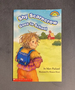 Shy Scarecrow Goes To School