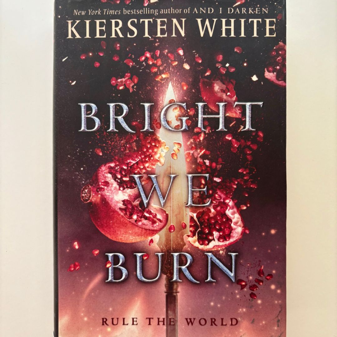 Bright We Burn