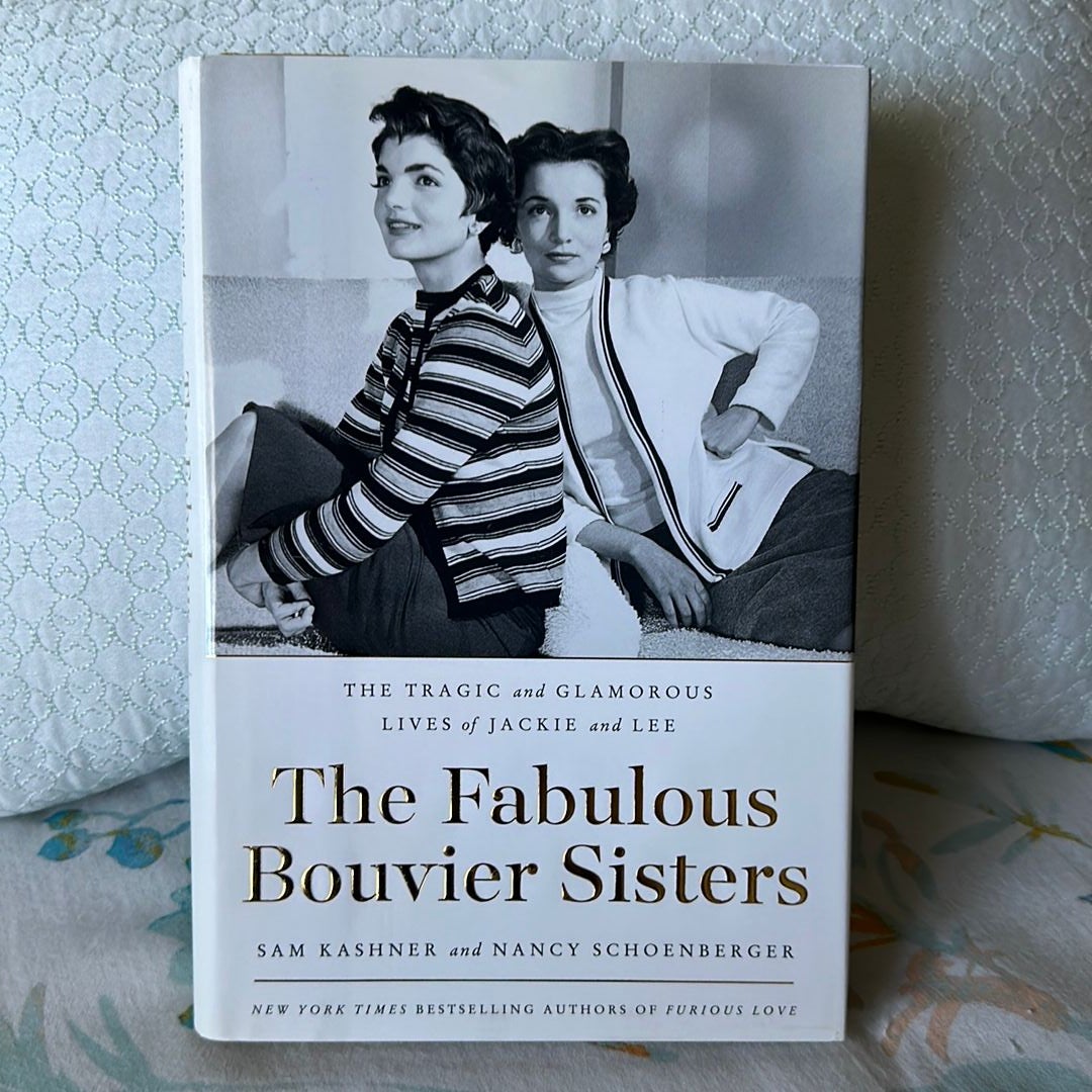 The Fabulous Bouvier Sisters