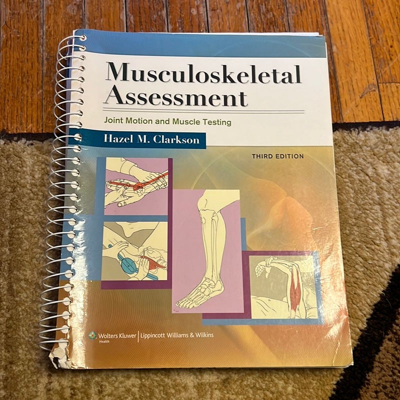 Musculoskeletal Assessment