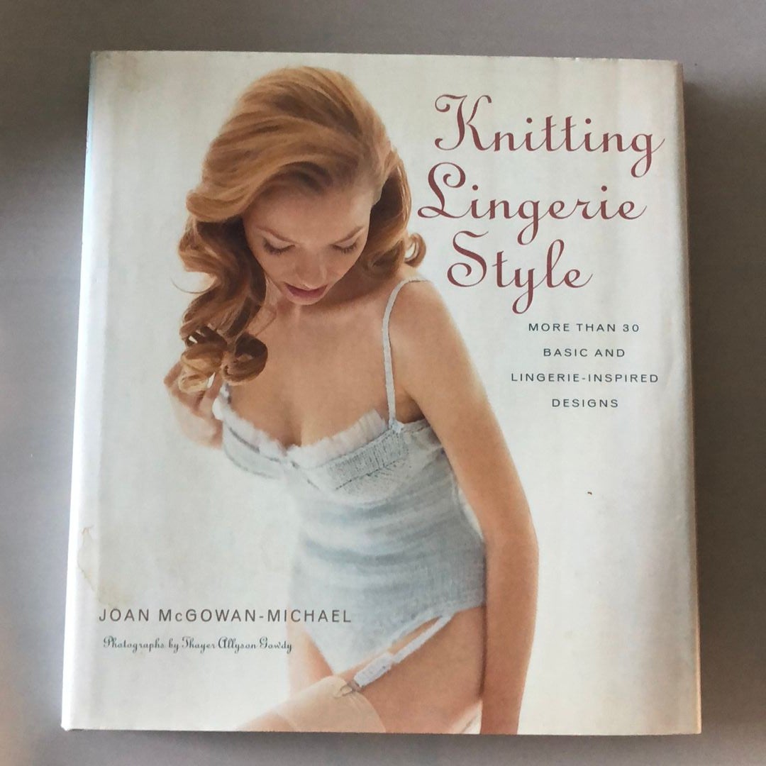 Knitting Lingerie Style