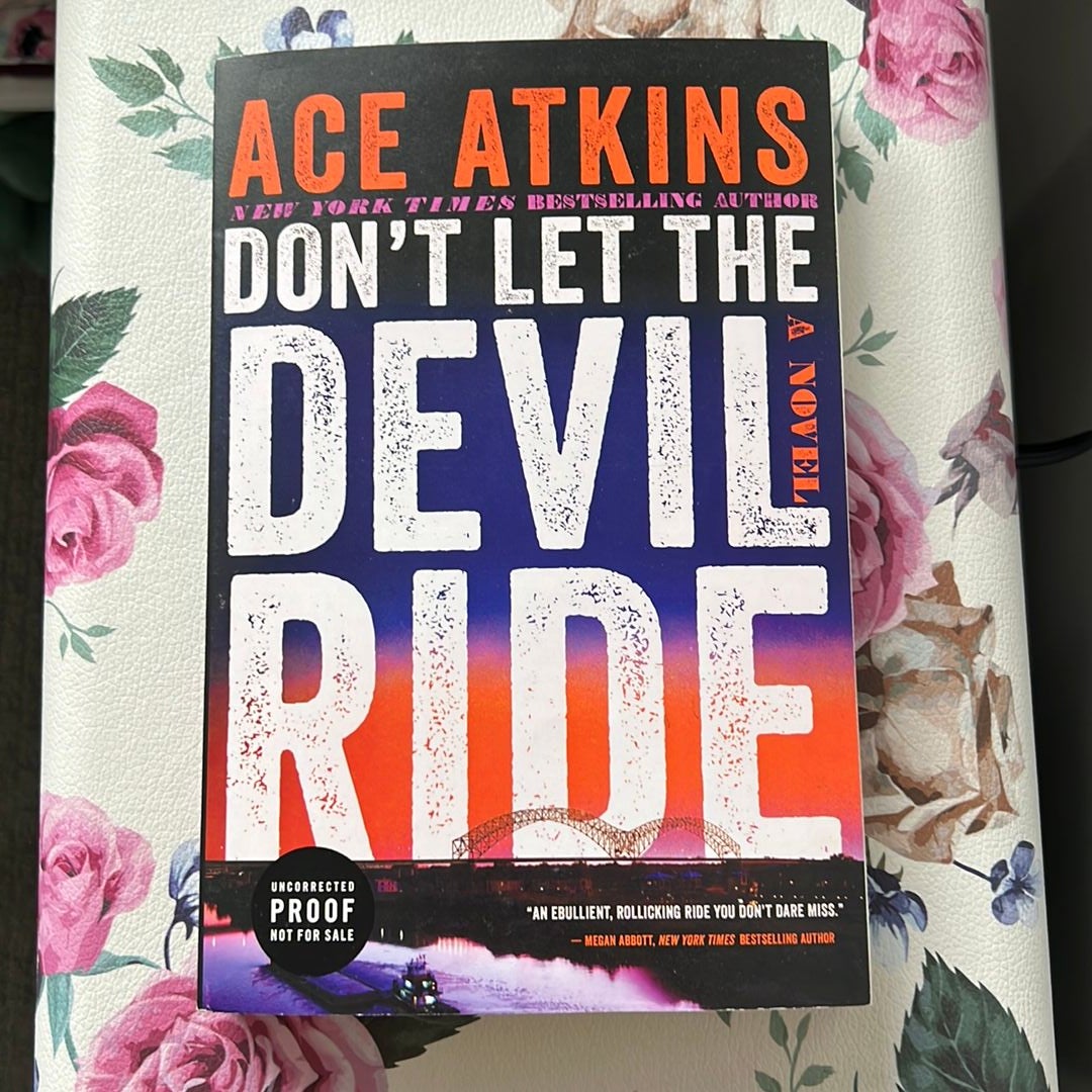Don t let the devil ride by ace atkins paperback pangobooks