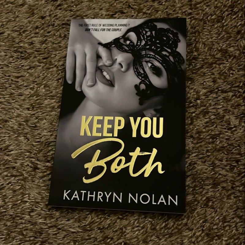 Keep You Both
