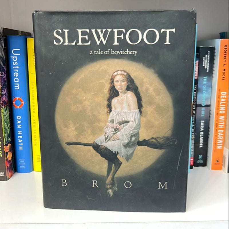 Slewfoot