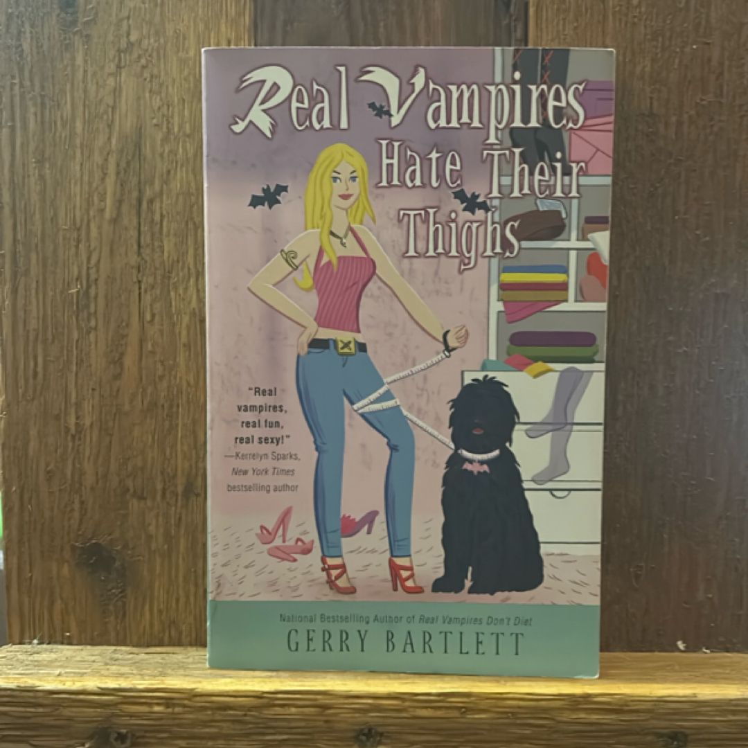 Real Vampires Hate Their Thighs