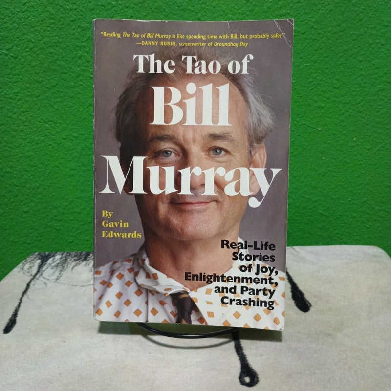 The Tao of Bill Murray