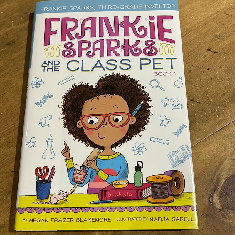 Frankie Sparks and the Class Pet