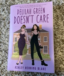 Delilah Green Doesn't Care